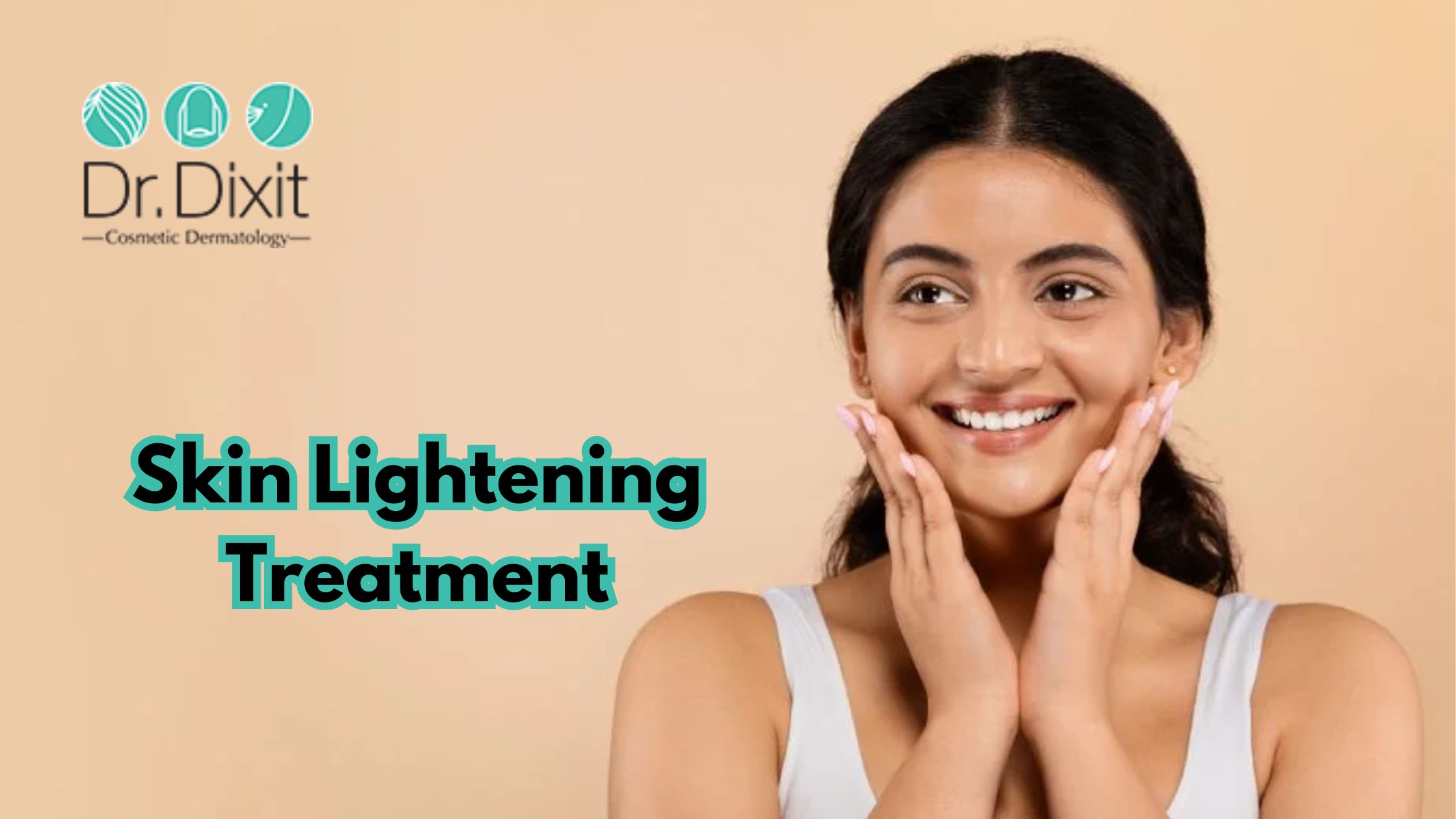 Skin Lightening Treatment In Bangalore